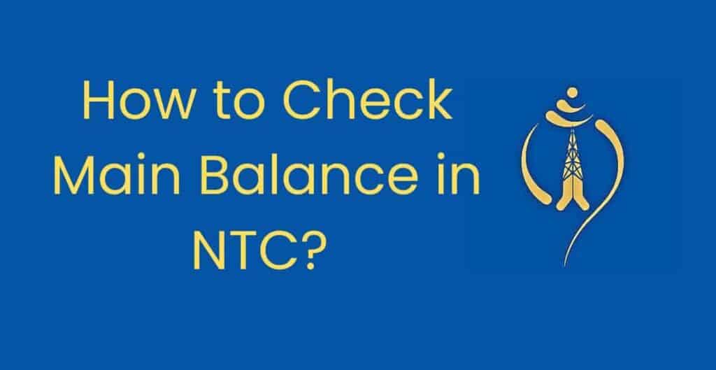 What is the New NTC Balance Check Number? NTC Balance Check Number 2023